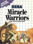 Sega  Master System&nbsp; - &nbsp;Miracle Warriors (Front)